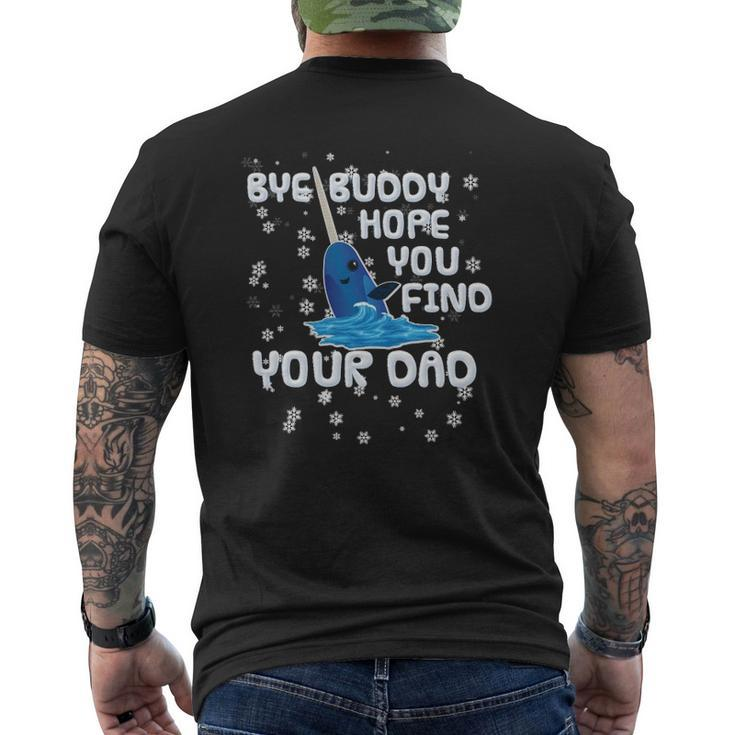 Bye Buddy Hope You Find Your Dad Essential Mens Back Print T-shirt