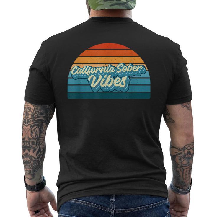 California Sober Vibes Recovery Legal Implications Retro Men's T-shirt Back Print