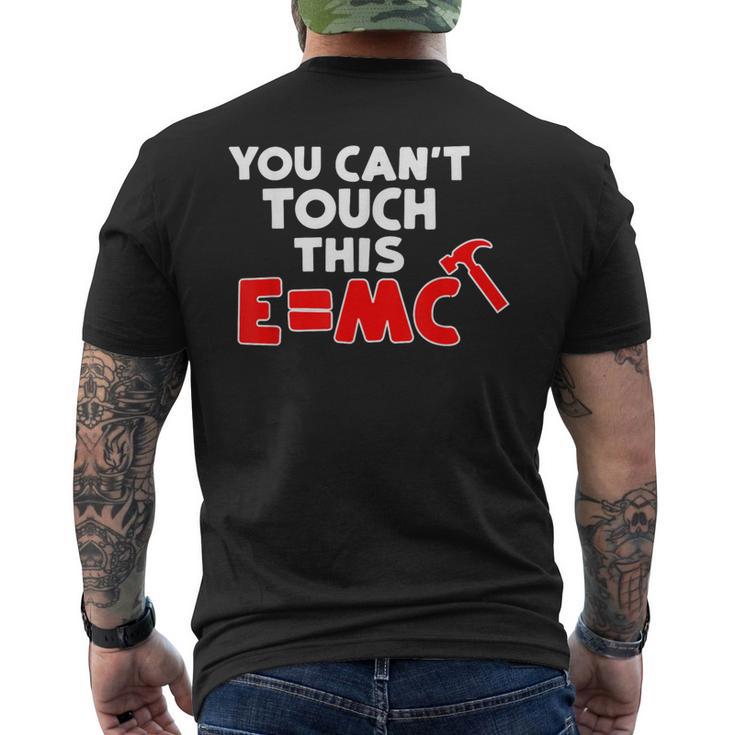 You Can't Touch This EMc Hammer Men's T-shirt Back Print