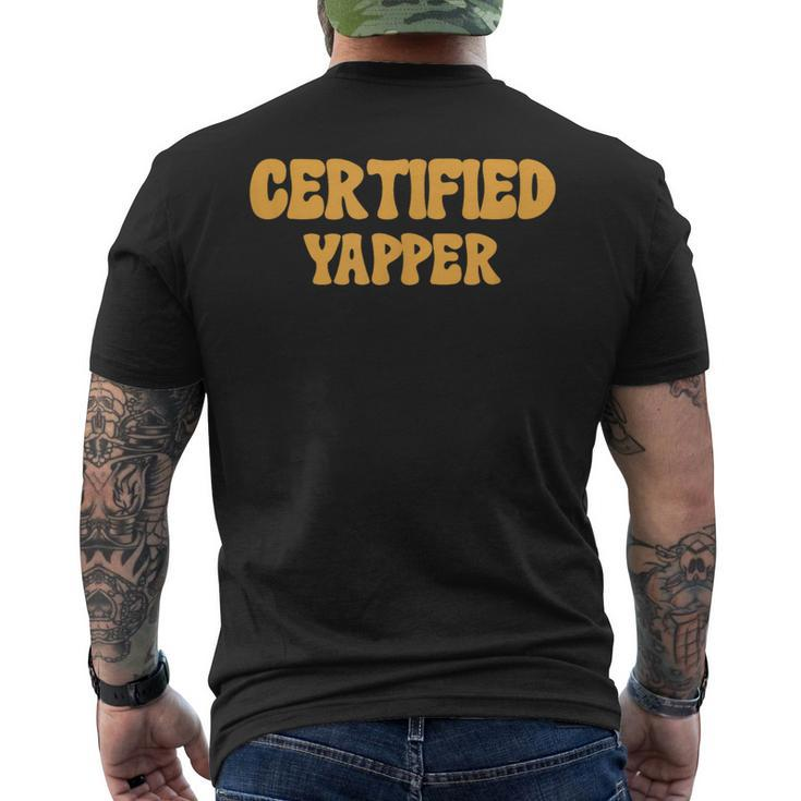 Certified Yapper I Love Yapping For Professional Yappers Men's T-shirt Back Print