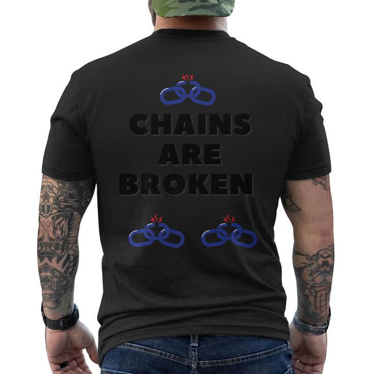 Chains Are Broken Men's T-shirt Back Print