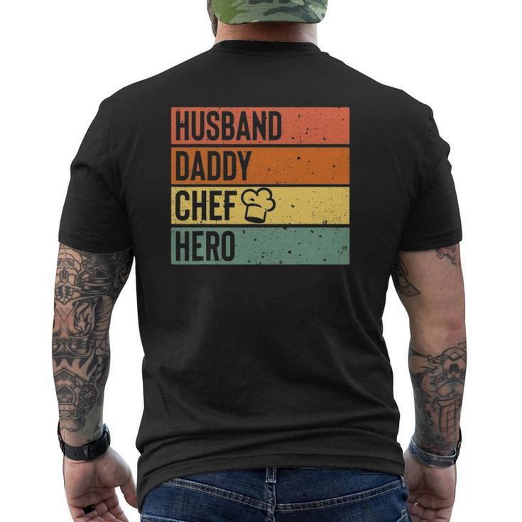 Chef Cook Dad Husband Daddy Hero Father's Day Tee Mens Back Print T-shirt
