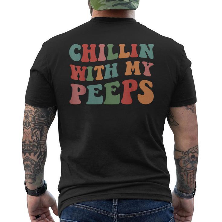 Chillin With My Peeps Men's T-shirt Back Print