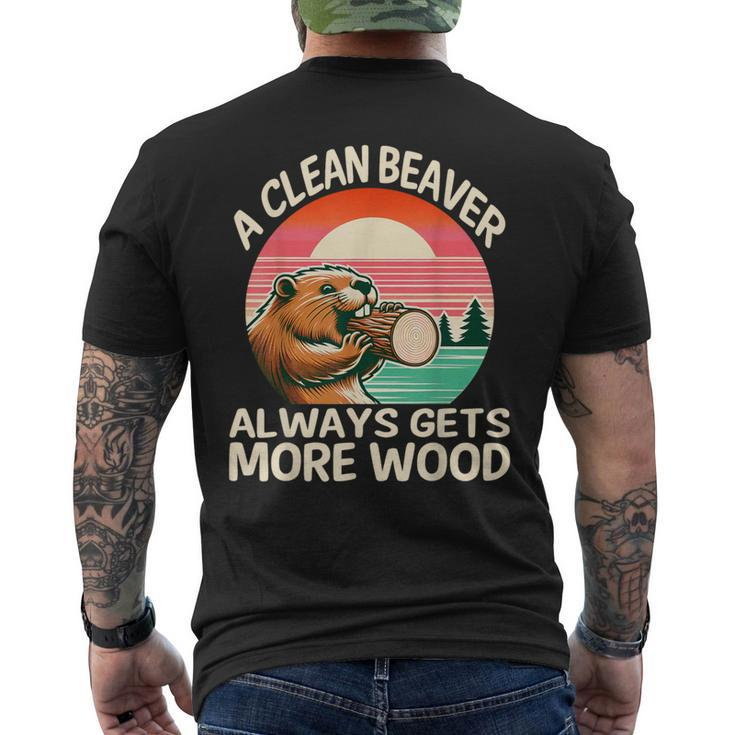A Clean Beaver Always Gets More Wood Adult Joke Men Men's T-shirt Back Print