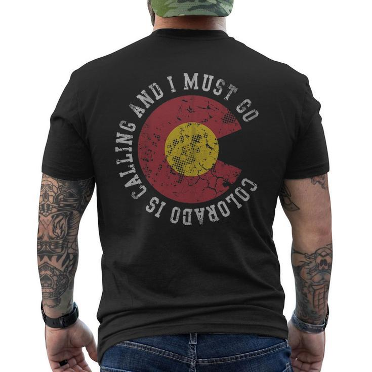 Colorado Is Calling And I Must Go Men's T-shirt Back Print