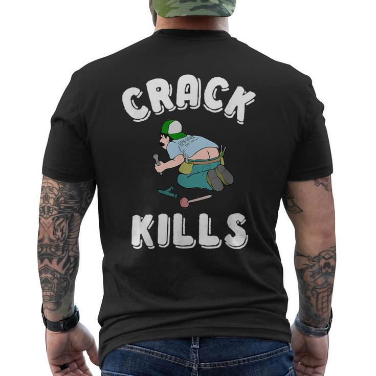 Crack Kills T Plumber For Men Men's T-shirt Back Print