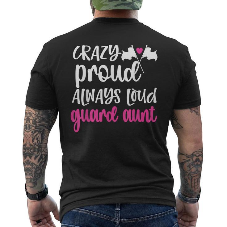 Crazy Proud Always Loud Color Guard Aunt Men's T-shirt Back Print