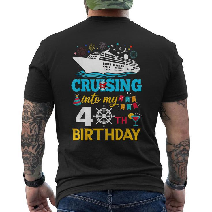 Cruising Into My 40 Year Old Birthday Party 40Th B-Day Men's T-shirt Back Print