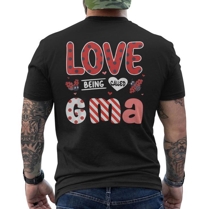 Cute I Love Being Called Gma Ladybug Happy Valentines Day Men's T-shirt Back Print