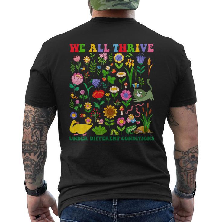 Cute We All Thrive Under Different Conditions Neurodiversity Men's T-shirt Back Print