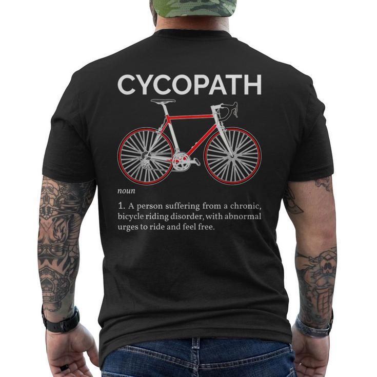 Cycopath Definition For A Biker Cyclist Or Cyclopath Men's T-shirt Back Print