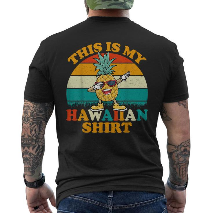 Dabbing Pineapple This Is My Hawaiian For Women Men's T-shirt Back Print