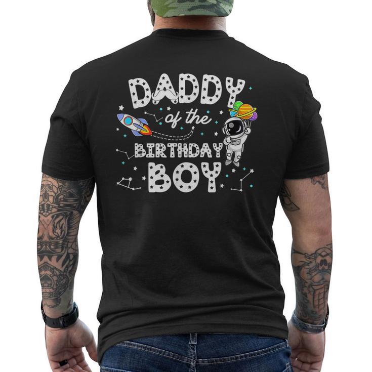 Dad Of The Birthday Astronaut Boy Space Theme Birthday Men's T-shirt Back Print