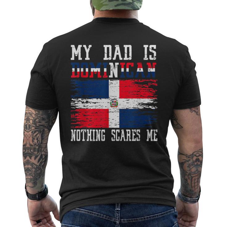 My Dad Is Dominican Nothing Scares Me Vintage Dominican Flag Men's T-shirt Back Print