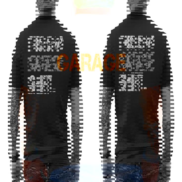 For Dad Father's Day Daddy Son Matching This Is My Garage Men's T-shirt Back Print