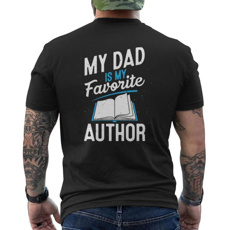 My Dad Is My Favorite Author Outfit Book Writer Mens Back Print T-shirt