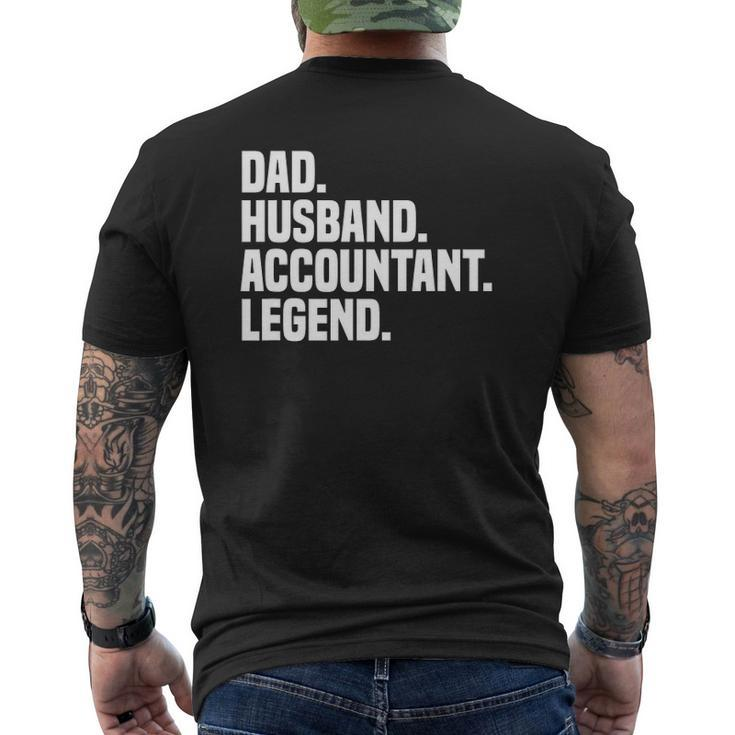 Dad Husband Accountant Legend Accounting Tax Accountant Mens Back Print T-shirt