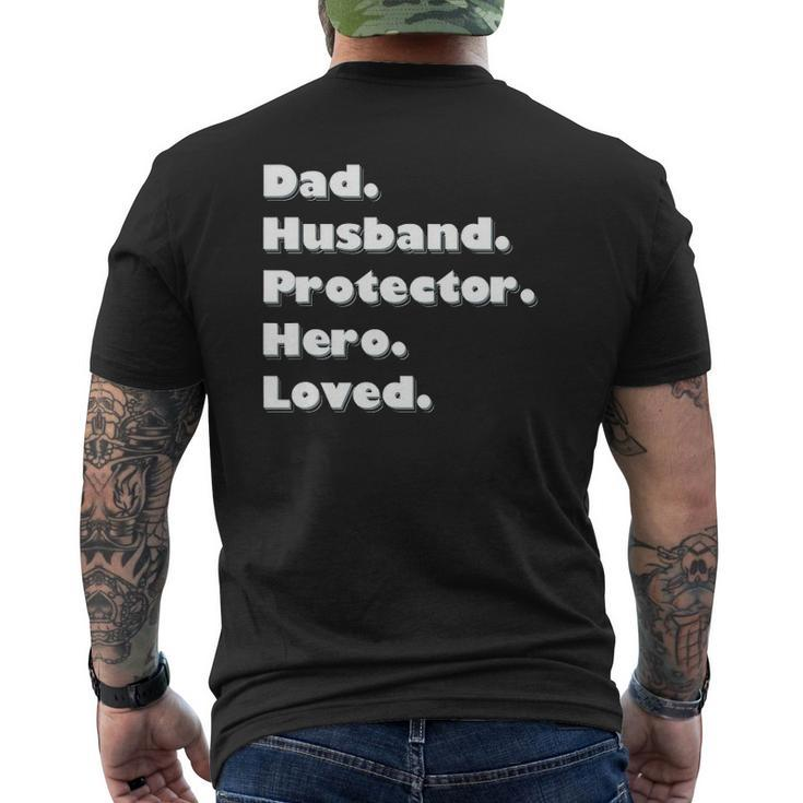 Dad Husband Protector Hero Loved Mens Back Print T-shirt