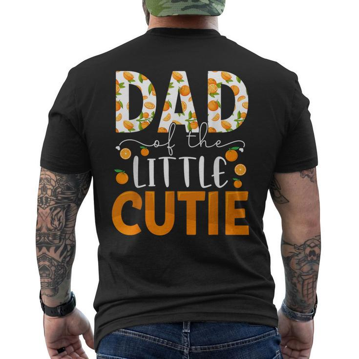 Dad Little Cutie Baby Shower Orange 1St Birthday Party Men's T-shirt Back Print