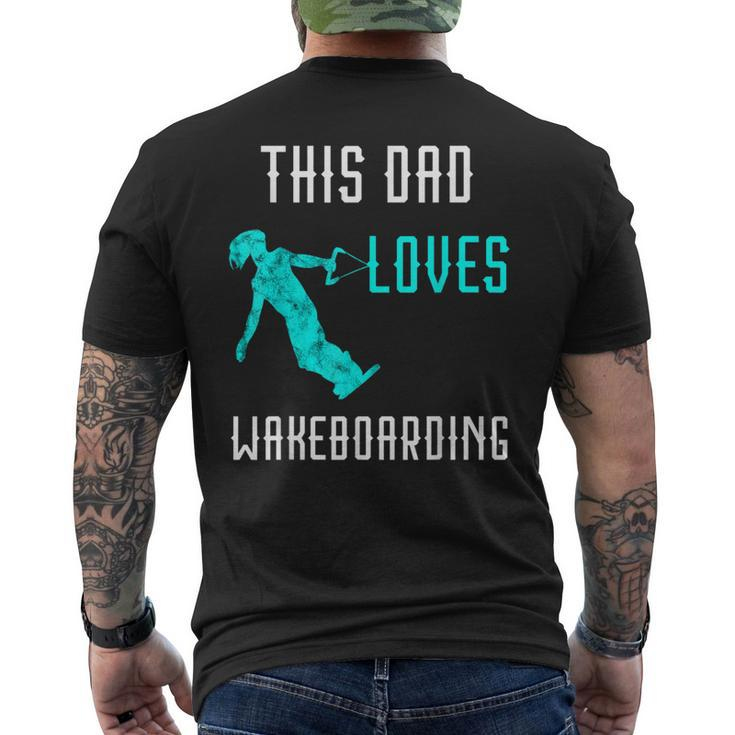 This Dad Loves Wakeboarding Waterski Water Skiing Skier Papa Men's T-shirt Back Print