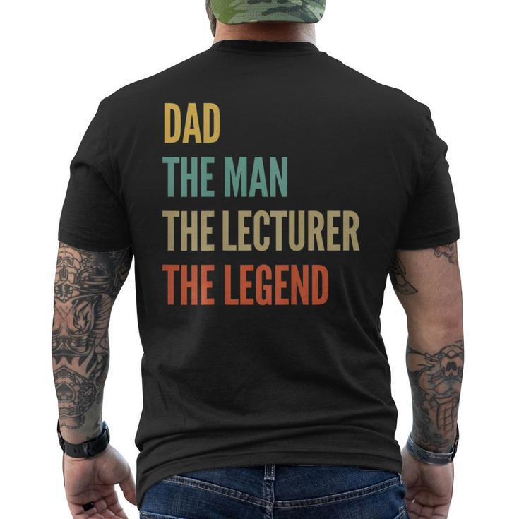 The Dad The Man The Lecturer The Legend Men's T-shirt Back Print