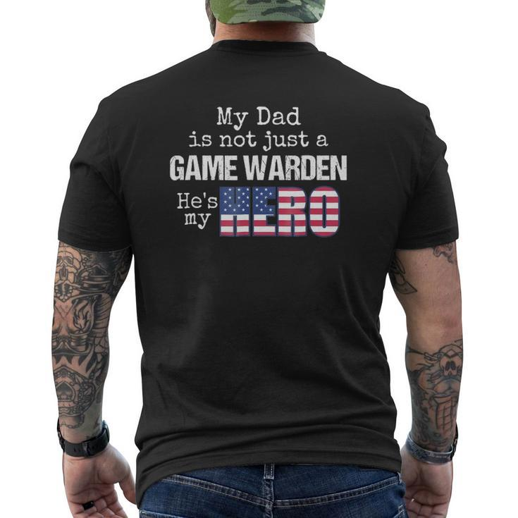 My Dad Is Not Just A Game Warden He's My Hero Us Flag Mens Back Print T-shirt