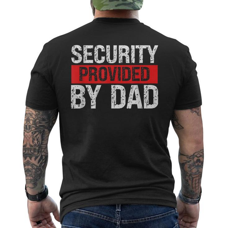 Dad Security Security Guard Father's Day Daughter Men's T-shirt Back Print