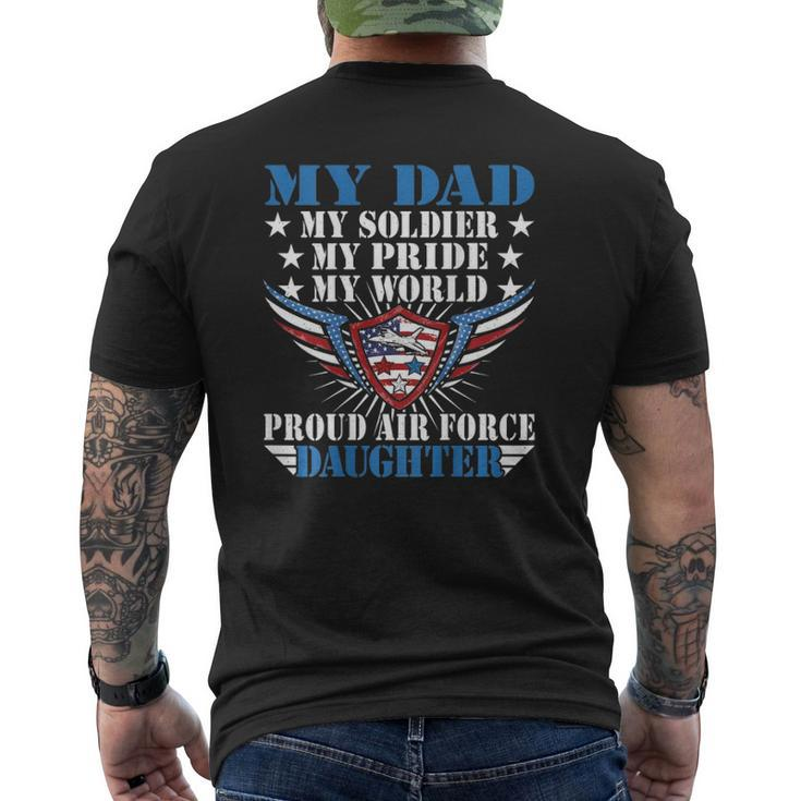 My Dad Is A Soldier Airman Proud Air Force Daughter Mens Back Print T-shirt