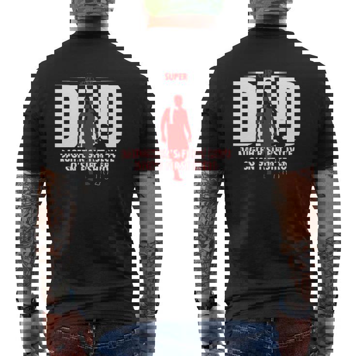 Dad Son's First Hero Daughter's First Love Mens Fathers Day Mens Back Print T-shirt