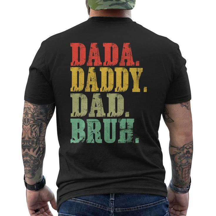 Dada Daddy Dad Bruh Fathers Day 2024 Men's T-shirt Back Print