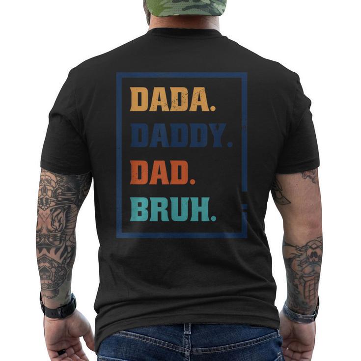 Dada Daddy Dad Bruh Fathers Day Graphic Men's T-shirt Back Print