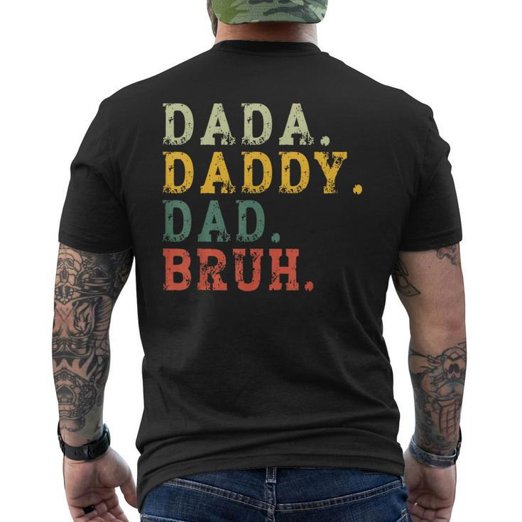 Dada Daddy Dad Bruh Husband Dad Father's Day Men's T-shirt Back Print