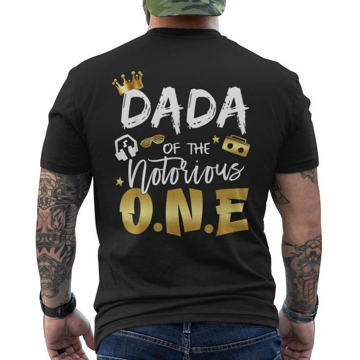 Dada Of The Notorious One Old School Hip Hop 1St Birthday Men's T-shirt Back Print