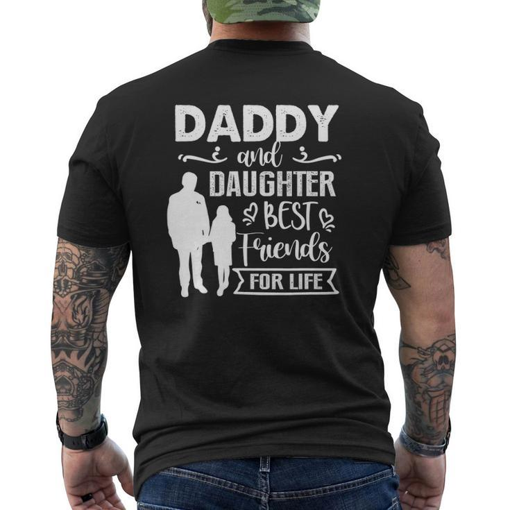 Daddy And Daughter Best Friends For Life Father's Day Mens Back Print T-shirt