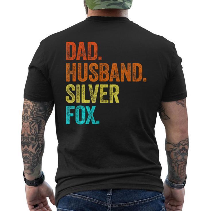 Daddy Husband Silver Fox Fathers Day Birthday Gray Hair Grey Men's T-shirt Back Print