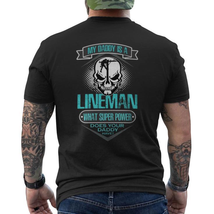 My Daddy Is A Lineman T For Dad T Men's T-shirt Back Print