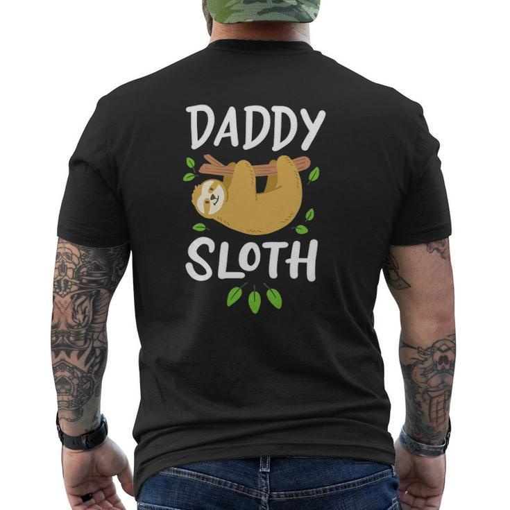 Daddy Sloth Dad Father Father's Day Lazy Dad Mens Back Print T-shirt