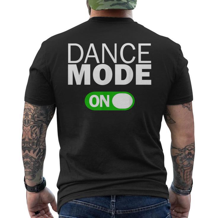 Dance Mode On Men's T-shirt Back Print