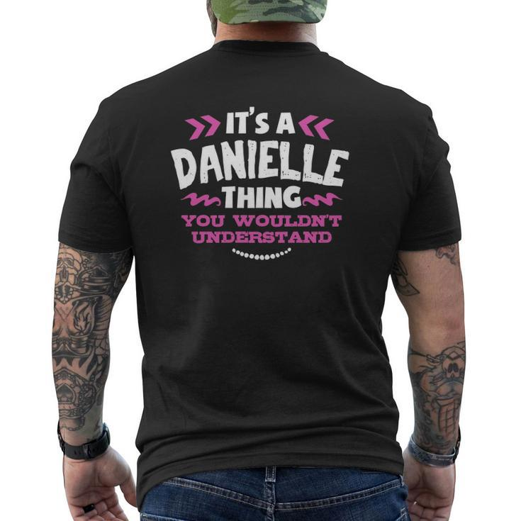 Danielle Personalized Its A Danielle Thing Custom Mens Back Print T-shirt