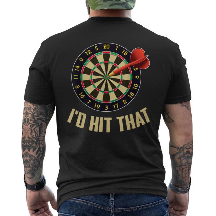 Dart For Teams Sports I'd Hit That Men's T-shirt Back Print