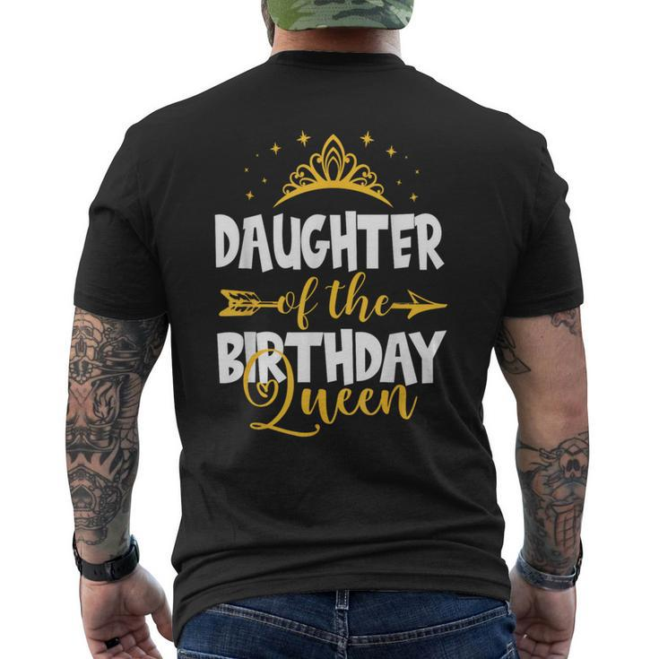 Daughter Of The Birthday Queen Bday Idea For Mom Men's T-shirt Back Print