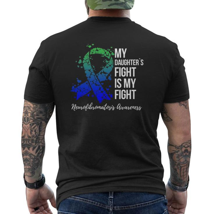My Daughter’S Fight Is My Fight Neurofibromatosis Awareness Mens Back Print T-shirt