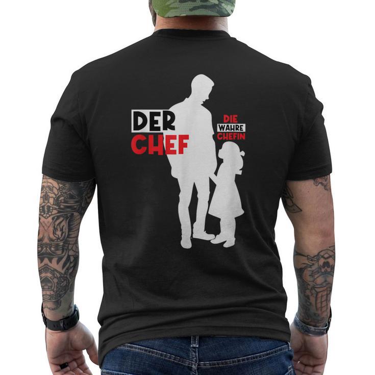 Der Chef Die Wahre Chefinater Tochter Partnerlookatertag T-Shirt mit Rückendruck