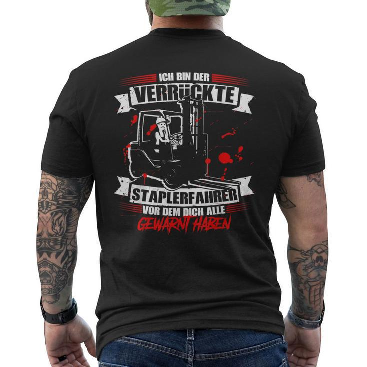 Der Rückte Forklift Driver Vor Dem Alle Gewart Habed T-Shirt mit Rückendruck