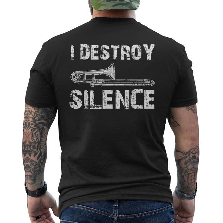 I Destroy Silence Trombone Marching Band Men's T-shirt Back Print