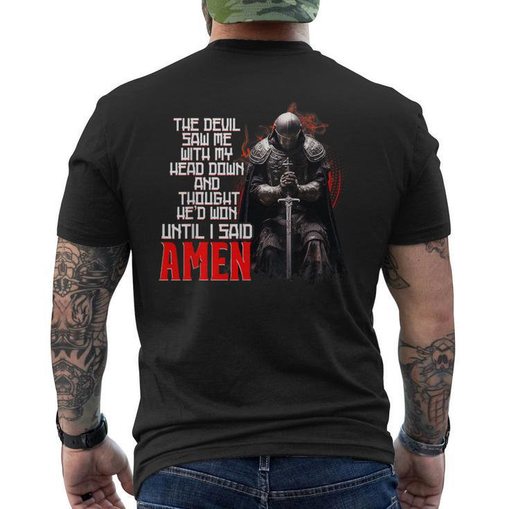 The Devil Saw Me With My Head Down Thought He'd Won Christ Men's T-shirt Back Print