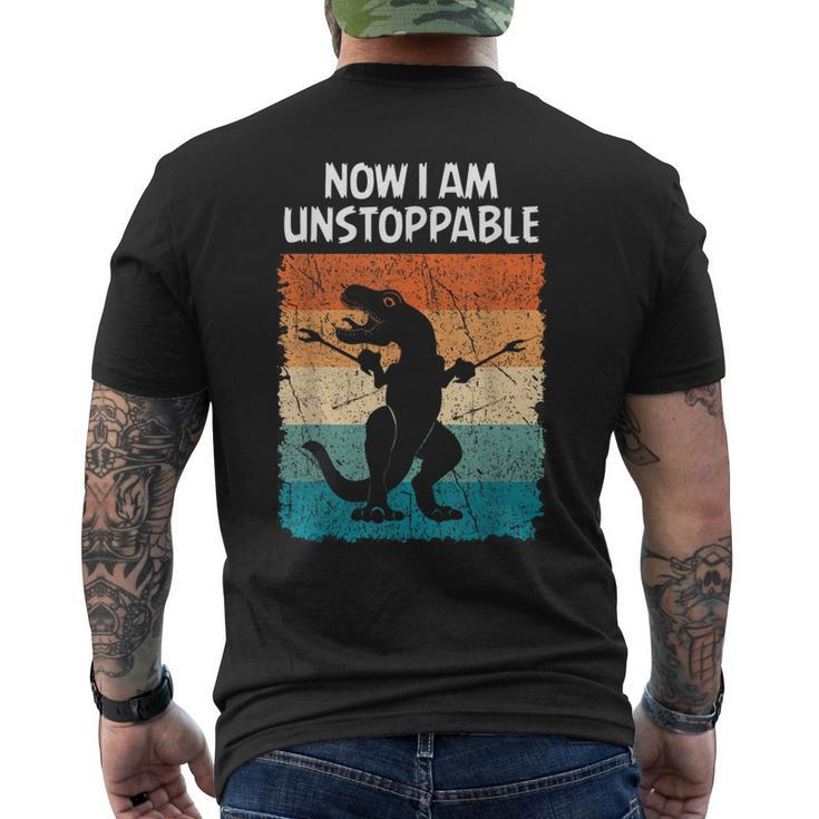 Dinosaur Now I Am Unstoppable Trex Men's T-shirt Back Print