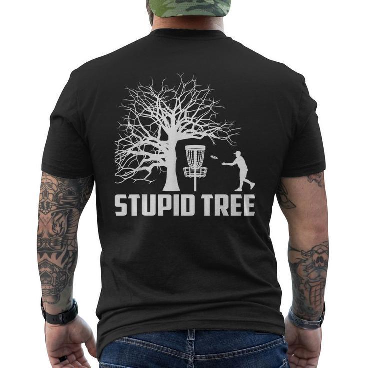 Disc Golf Stupid Tree Disc Golf Men's T-shirt Back Print