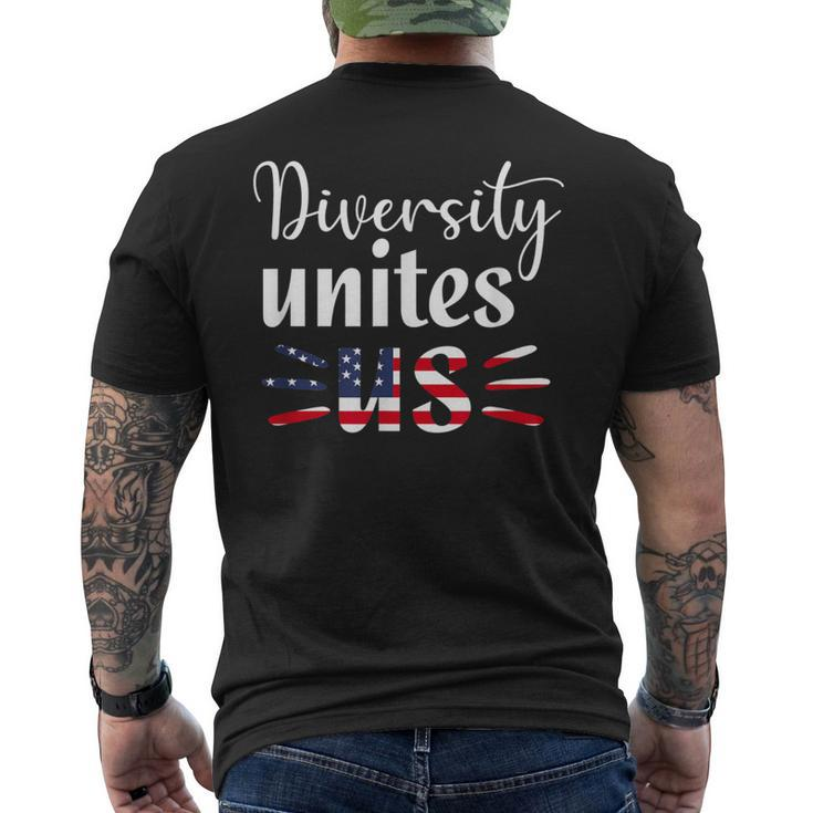 Diversity Unites Us Patriotic American Flag Anti-Racism Men's T-shirt Back Print