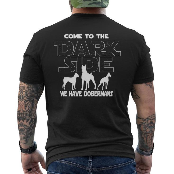 Doberman Dog Lovers Come To The Dark Side Men's T-shirt Back Print